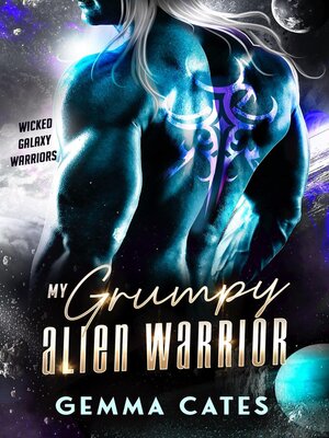 cover image of My Grumpy Alien Warrior